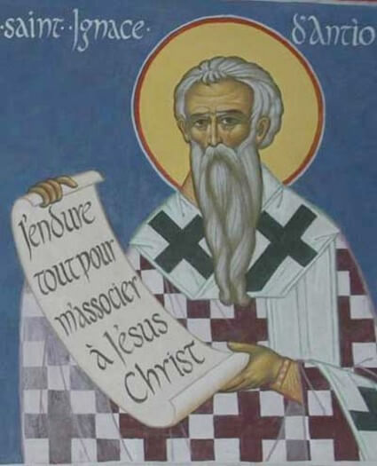 Parole de Saint Ignace d&rsquo;Antioche